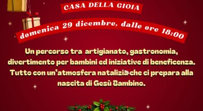 “Natale è donare”: Villaggio di Natale alla Casa della Gioia